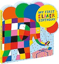 My First Elmer Birthday: Shaped board book (Elmer Shaped Board Books)