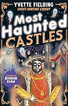 Most Haunted Castles