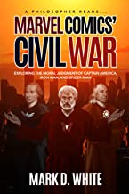 A Philosopher Reads...Marvel Comics' Civil War: 1