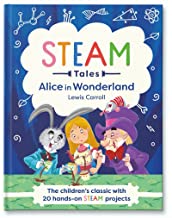 Alice in Wonderland: The children's classic with 20 hands-on STEAM projects: 1