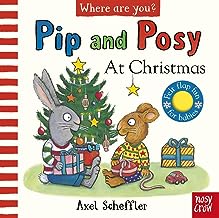 Pip and Posy: Where are you? At Christmas (A Felt Flaps Book)