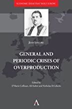 General and Periodic Crises of Overproduction