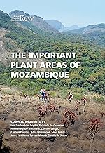 The Important Plant Areas of Mozambique