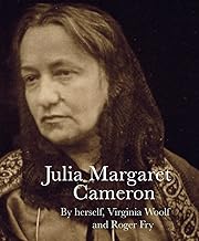 Julia Margaret Cameron (Lives of the Artists)