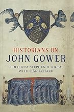 Historians on John Gower