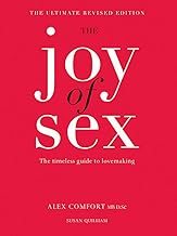 The Joy of Sex: The Timeless Guide to Lovemaking