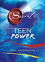 [( The Secret to Teen Power )] [by: Paul Harrington] [May-2010]