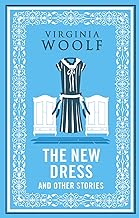 The New Dress and Other Stories (Alma Classics)