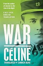 Alma Classics: War: Louis-Ferdinand Céline