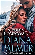 Wyoming Homecoming: The perfect heartwarming romance of 2022: Book 11