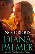 Notorious: The new heartwarming romance for 2021 from this New York Times bestselling author: Book 51