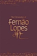 The Chronicles of Fernão Lopes