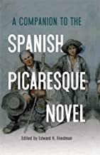 A Companion to the Spanish Picaresque Novel
