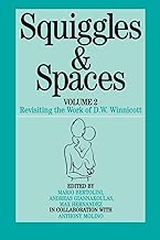 Squiggles and Space: Revisiting the Work of D.W. Winnicott