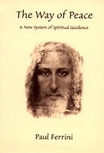 The Way of Peace: A New Method of Spiritual Guidance