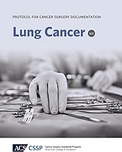 Protocol for Cancer Surgery Documentation: Lung Cancer