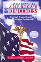 America's Top Doctors: A Castle Connolly Guide