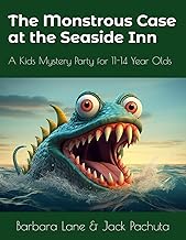 The Monstrous Case at the Seaside Inn: A Kids Mystery Party for 11-14 Year Olds