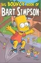 Big bouncy book of Bart Simpson