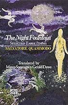 The Night Fountain: Selected Early Poems (Arc Translations)