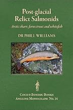 POST-GLACIAL RELICT SALMONIDS: ARCTIC CHARR, FEROX TROUT AND WHITEFISH: 14