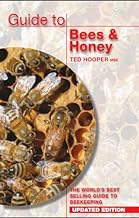 Guide to Bees & Honey: The World's Best Selling Guide to Beekeeping