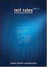 Tell Tales: v. 2: The Anthology of Short Stories