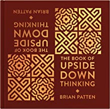 The Book Of Upside Down Thinking: a light-hearted look at life from poet Brian Patten
