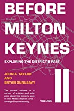 Before Milton Keynes: Exploring the district's Past: 2
