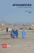 Afghanistan: Long War, Forgotten Peace: 3