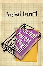 Percival Everett By Virgil Russell