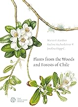 Plants from the Woods and Forests of Chile