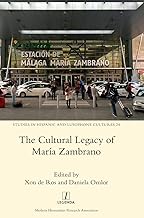 The Cultural Legacy of Maria Zambrano: 24
