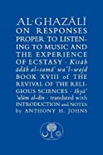 AL-GHAZALI ON RESPONSES PROPER: Book XVIII of the Revival of the Religious Sciences