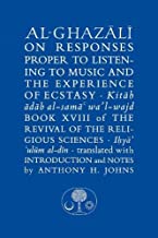 AL-GHAZALI ON RESPONSES PROPER: Book XVIII of the Revival of the Religious Sciences