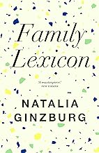 Family Lexicon (with an introduction by Tim Parks)