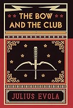 The Bow and the Club