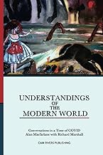 Understandings of the Modern World: Conversations in a Time of COVID