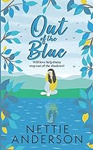 Out of the Blue: Book One of the Barley Ford series: 1