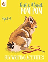 Out & About Pom Pom: Fun Writing Activities