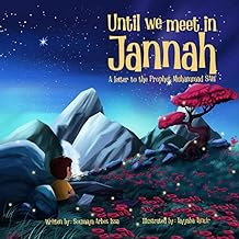 Until We Meet In Jannah