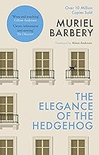 The Elegance of the Hedgehog: The International Bestseller