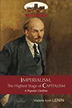Imperialism, The Highest Stage of Capitalism – A Popular Outline