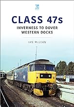 Class 47s: Inverness to Dover Western Docks, 1985-86