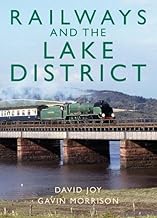 Railways and the Lake District