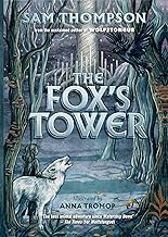 The Fox's Tower