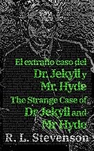 El extraño caso del Dr. Jekyll y Mr. Hyde - The Strange Case of Dr Jekyll and Mr Hyde: Texto paralelo bilingüe - Bilingual edition: Inglés - Español / English - Spanish: 19