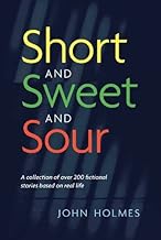 Short and Sweet and Sour