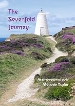 The Sevenfold Journey: An autobiographical study