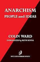 Anarchism: People and Ideas